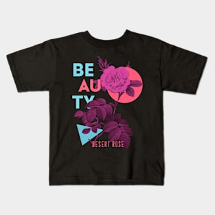 Beauty Desert Rose Kids T-Shirt